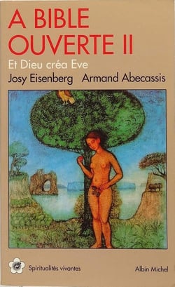 À Bible ouverte Tome 2 : Et Dieu créa Ève