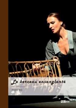 Le berceau ensanglanté