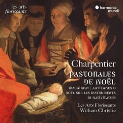 Charpentier: Pastorales de Noël - Magnificat - Antiennes O de l'Avent - Noël sur les instruments... - édition limitée