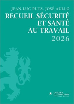 Recueil sécurité et santé au travail 2026