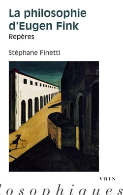 La philosophie d'Eugen Fink : Repères