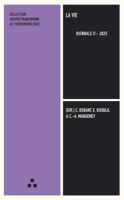 La vie : Biennale II, 2025