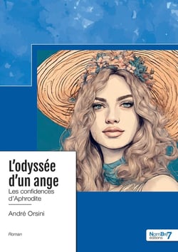 L'odyssée d'un ange : Les confidences d'Aphrodite