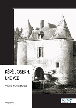 Pépé Joseph, une vie