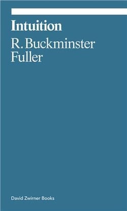 Buckminster Fuller Intuition