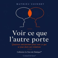 Voir ce que l'autre porte