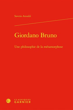 Giordano Bruno : Une philosophie de la métamorphose