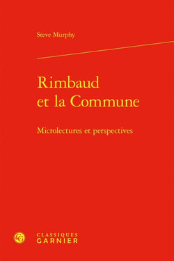 Rimbaud et la Commune : Microlectures et perspectives