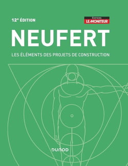 Neufert : Les éléments des projets de construction (12e édition)