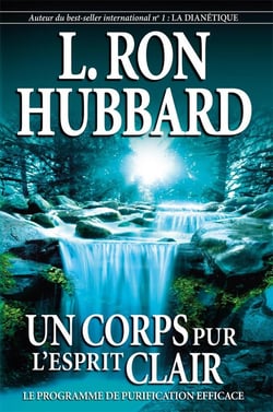 Un corps pur, l'esprit clair : Le programme de purification efficace