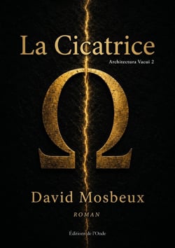 Architectura Vacui Tome 2 : La cicatrice
