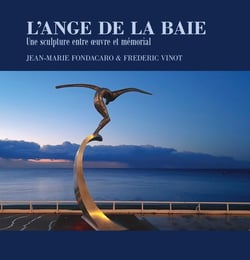 L'ange de la baie : Une sculture entre ouvre et mémorial