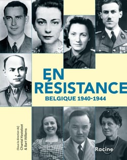 En resistance - belgique 1940-1944