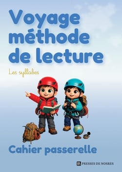 Voyage méthode de lecture : Les syllabes - Cahier passerelle