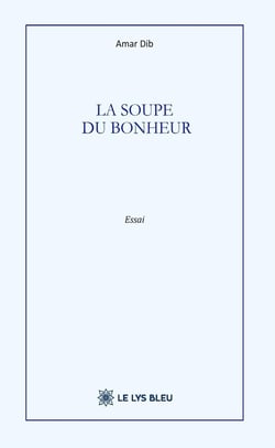 La soupe du bonheur