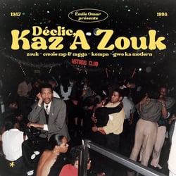Déclic Kaz A Zouk