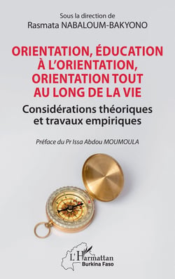 Orientation, éducation à l'orientation, orientation tout au long de la vie : Considérations théoriques et travaux empiriques