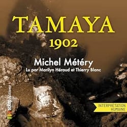 Tamaya 1902 – Livre audio CD et codes de téléchargement