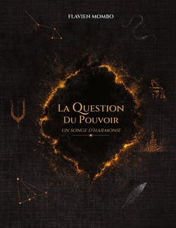 La question du pouvoir Tome 1 : Un songe d'harmonie