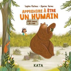Apprendre à être un humain : le guide complet de l'ours