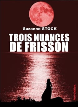 Trois nuances de frisson