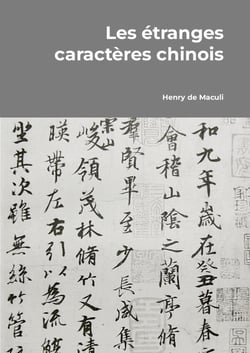 Les etranges caracteres chinois
