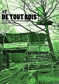 DE TOUT BOIS : NA 2. REVUE DE LUTTE CONTRE LE CENTER PARCS DE ROYBON