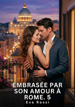 Embrasee par son amour a rome. 5 - nouvelle erotique de sexe tabou pour adultes