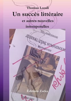 Un succes litteraire - et autres nouvelles intemporelles