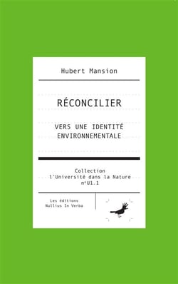 Reconcilier : vers une identite environnementale