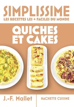 Simplissime : Quiches et cakes