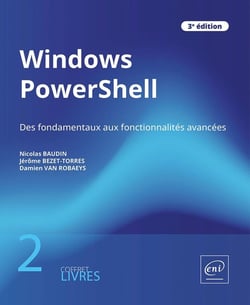 Windows powershell - coffret de 2 livres : des fondamentaux aux fonctionnalites avancees (3e edition