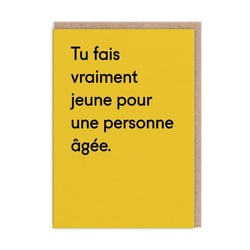 Carte de vœux Ohh Deer - Tu fais vraiment jeune pour une personne âgée