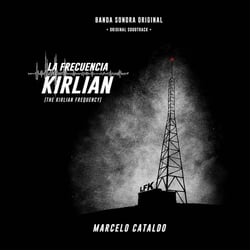 La Frecuencia Kirlian (Banda Sonora Original)