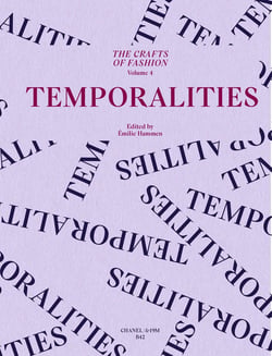 The crafts of fashion : Temporalities
