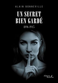Un secret bien gardé : 1896-1945