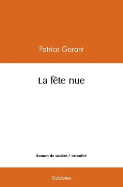 La fête nue