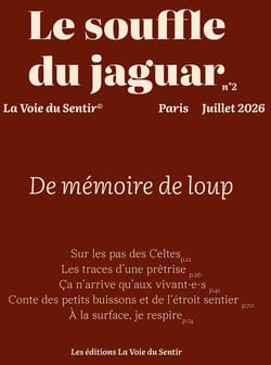 Le souffle du jaguar, n 2 - de memoire de loup