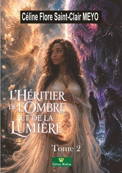 L'heritier de l'ombre et de la lumiere - tome 2