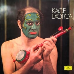 Kagel: Exotica - édition limitée - Vinyle