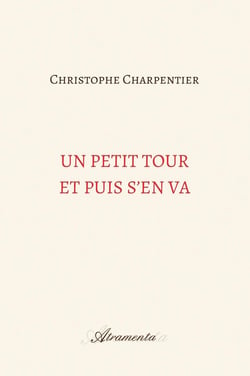 Un petit tour et puis s'en va