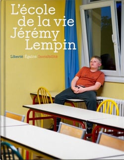 L'école de la vie Jérémy Lempin : Liberté, égalité, invisibilité