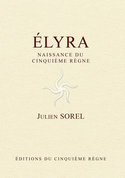 Élyra : Naissance du cinquième règne