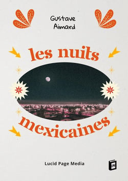 Les nuits mexicaines