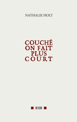 Couché on fait plus court
