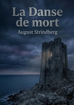 Danse de mort - les tourments d un couple face