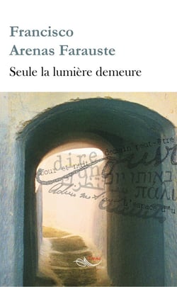 Seule la lumière demeure