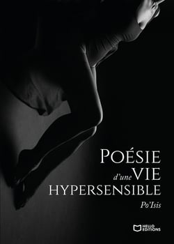 Poésie d'une vie hypersensible