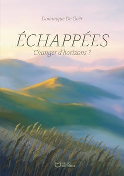 Échappées : Changer d'horizons ?