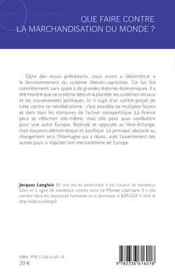 Que faire contre la marchandisation du monde ?